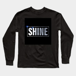 Shine Long Sleeve T-Shirt